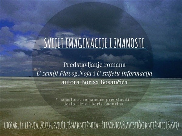 Svijet imaginacije i znanosti - predstavljanje romana U zemlji Plavog Noja i U svijetu informacija autora Borisa Bosančića